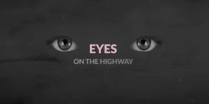 Eyes On The Highway [Lyric Video]