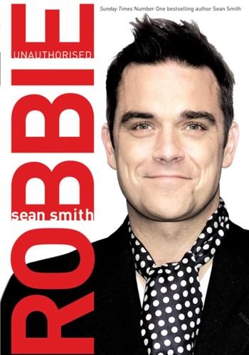 Robbie Unauthorised