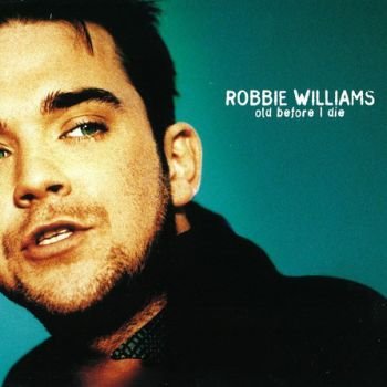 Old Before I Die (CD Maxi-Single - 8838222 - NL)