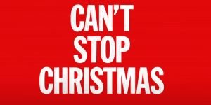 Can't Stop Christmas [Lyric Video]