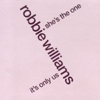 She's The One / It's Only Us (Promo - 2)